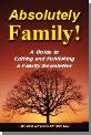 Click here to learn more about "Absolutely Family!: A Guide to Editing and Publishing a Family Newsletter"